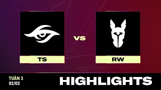 HIGHLIGHT | TS vs RW | VCS 2024 MÙA XUÂN - Tuần 3 | 02.02.024