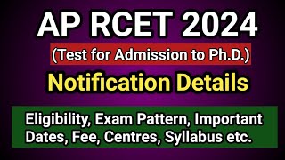 AP RCET 2024 Notification I Ph.D. Admission Entrance Test I Seshu Creations