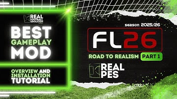 Football Life 2026 | FL26 | The BEST GAMEPLAY MOD | Overview and Installation Tutorial
