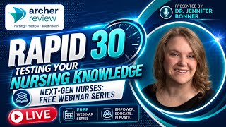Rapid 30: Test Your Nursing Knowledge