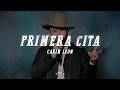 Carin León - Primera Cita (Letra)