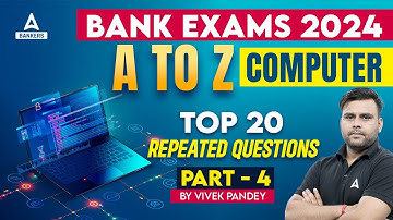 Top 20 Computer Repeated Questions for Bank Exams 2024 #4 | Computer By Vivek Pandey