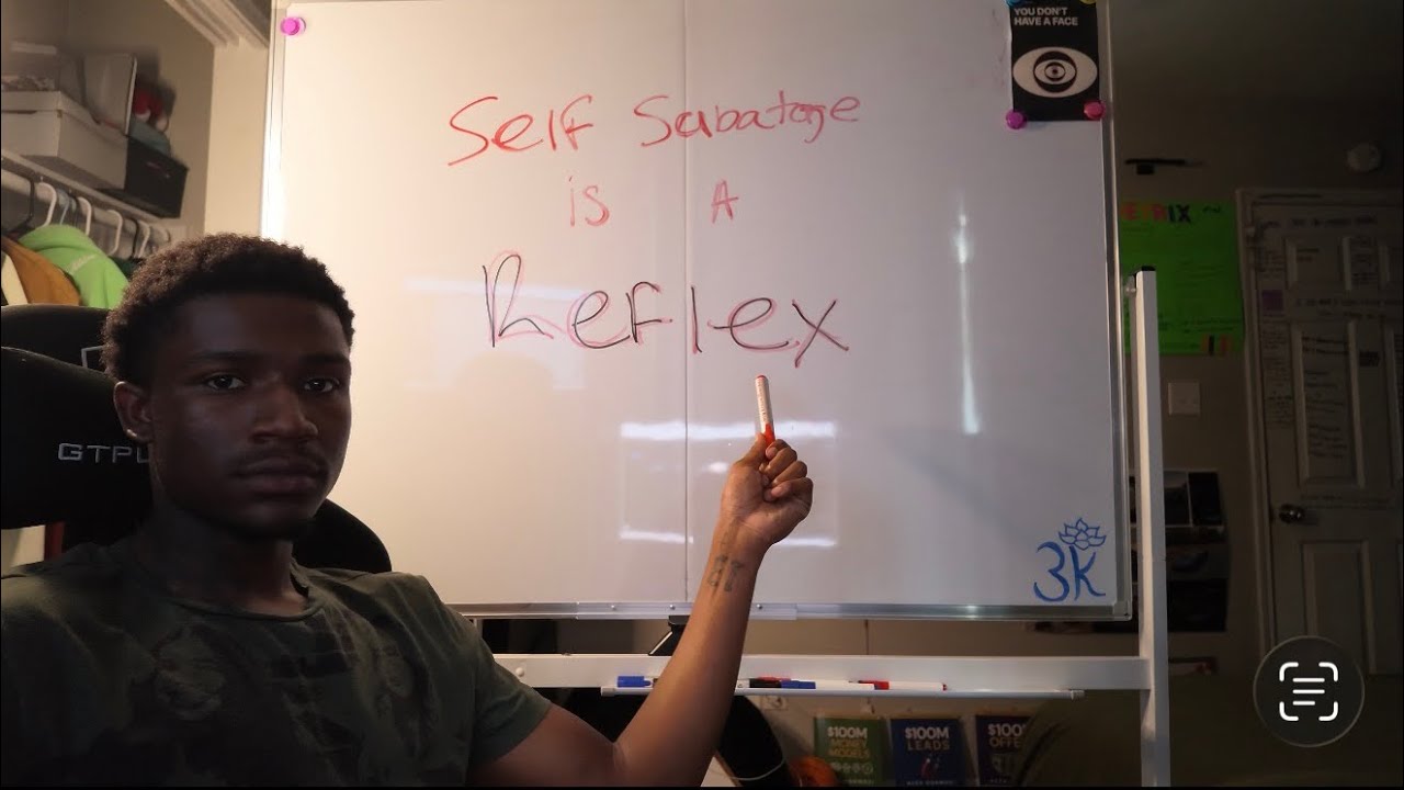 Self Sabotage Is a Reflex 
