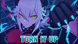 Nightcore - Turn It Up