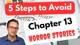 Chapter 13 Bankruptcy Horror Stories