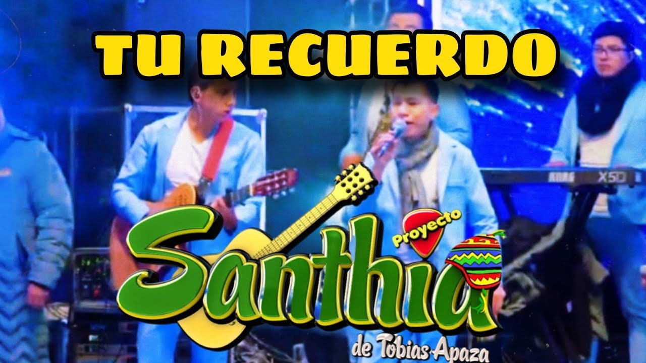 PROYECTO SANTHIA - TU RECUERDO • EN VIVO - ACORA