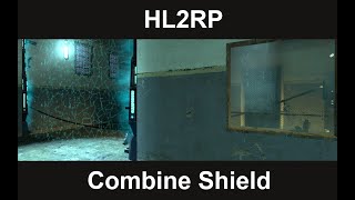 Combine Shield HL2RP [23.06.20]