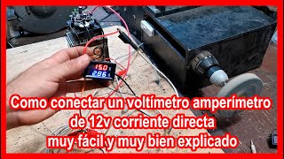 COMO CONECTAR UN VOLTIMETRO  AMPERIMETRO DIGITAL  MUY FACIL.