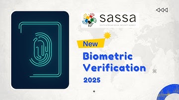 New SASSA Biometric Verification 2025 | Who Must Do It & Why It Matters