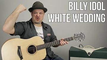 Billy Idol White Wedding Guitar Lesson + Tutorial