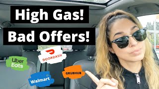 DoorDash, Uber Eats, GrubHub, Walmart Spark Driver Ride Along | High Gas! Bad Offers!