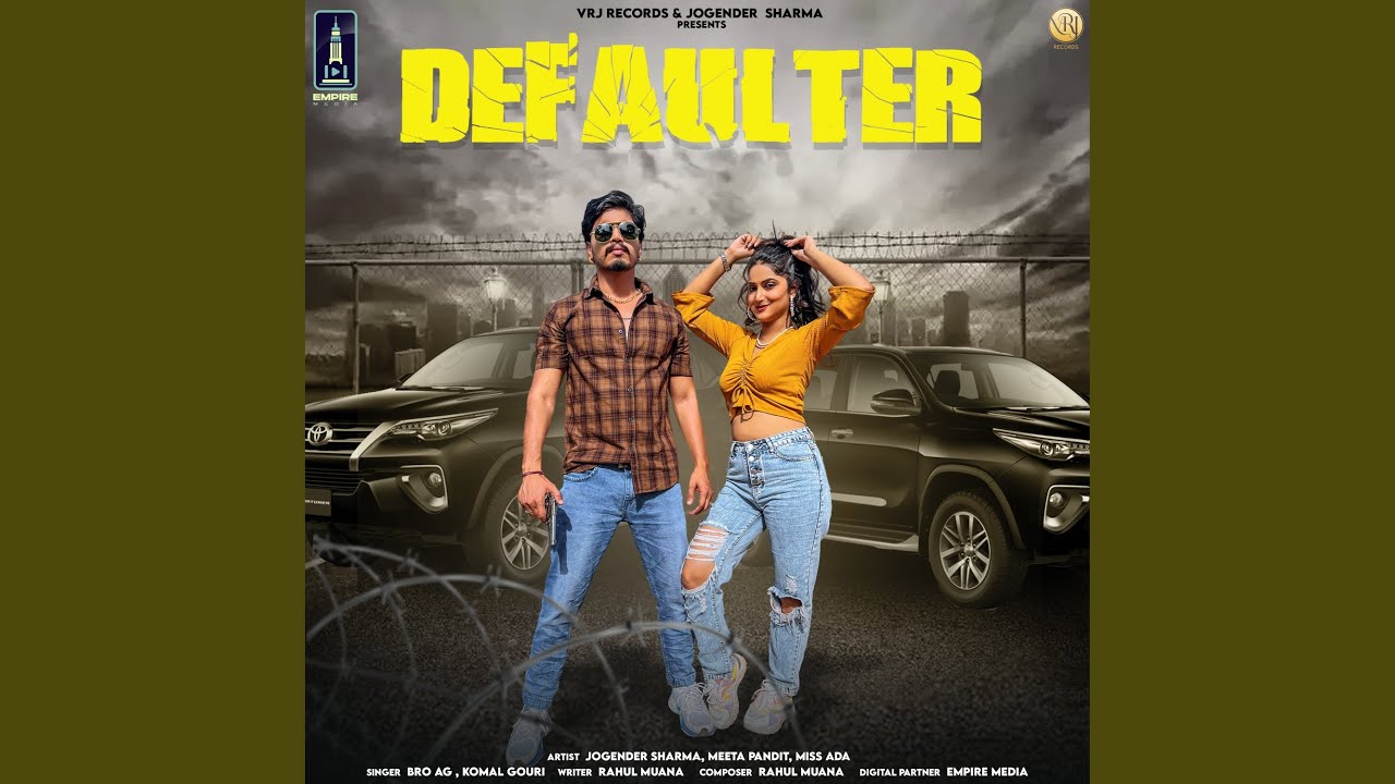 Defaulter feat Meeta Pandit Miss Ada