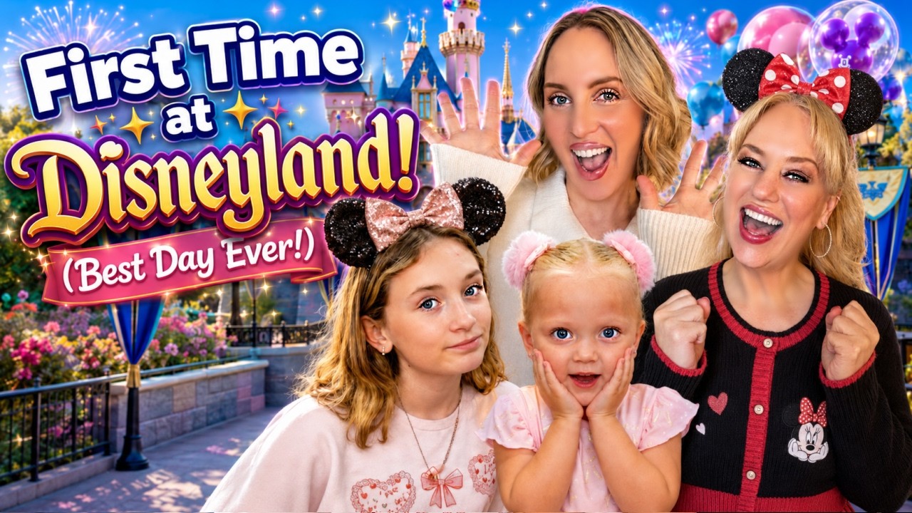 First Time at Disneyland! (Best Day EVER!!)