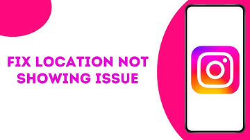 How To Fix Business Location Not Showing On Instagram ?