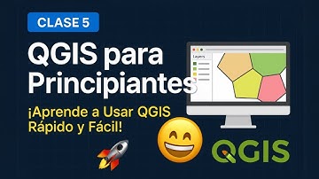 QGIS para Principiantes: ¡Aprende a Usar QGIS Rápido y Fácil!