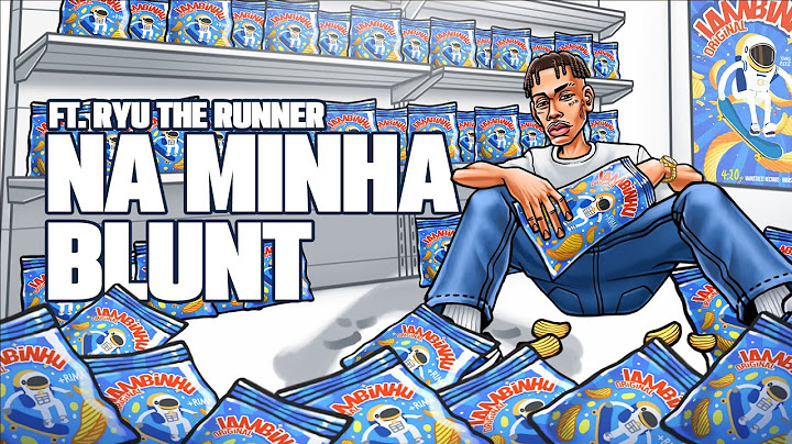 BIN - Na minha blunt FT. Ryu, The Runner (Clipe oficial)