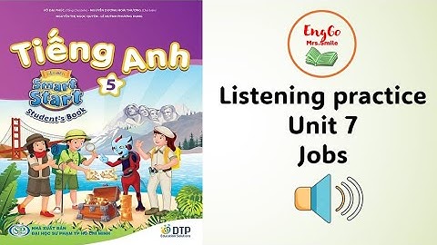 Listening unit 7 jobs ( I learn smart start 5 )