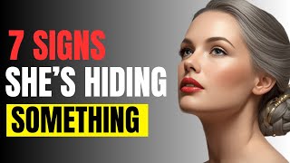 Decoding Her Silence: 7 Signs She's Hiding Something | Female Psychology