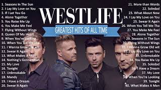 W e s t l i f e Greatest Hits Full Album  Best Love Songs Of All Time