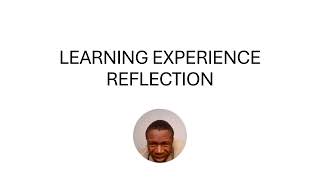 LEARNING EXPERIENCE REFLECTION CIC2601