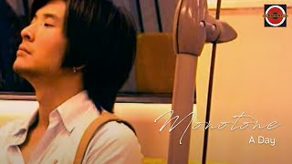 Yai Monotone - A Day [Official MV]