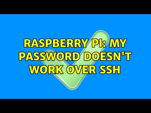 Raspberry Pi: My password doesn't work over ssh (2 Solutions!!)