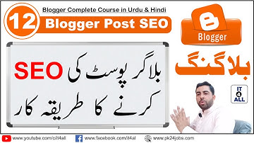 Blog Post SEO in Urdu and Hindi | Blog Post SEO | SEO Post | SEO Blog Writing | Blogger SEO Settings