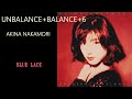 中森明菜『BLUE LACE』【アルバム ✿ UNBALANCE+BALANCE+6 】収録曲