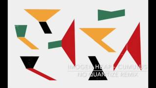 Imogen Heap - Cumulus (NxQuantize Remix)