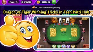 Teen Patti Hub Dragon Vs Tiger Tips & Tricks | Dragon vs Tiger Winning Tricks in Teen Patti Hub screenshot 4