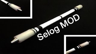 Hướng dẫn làm MOD (Bút quay) - Selog MOD - My personal MOD