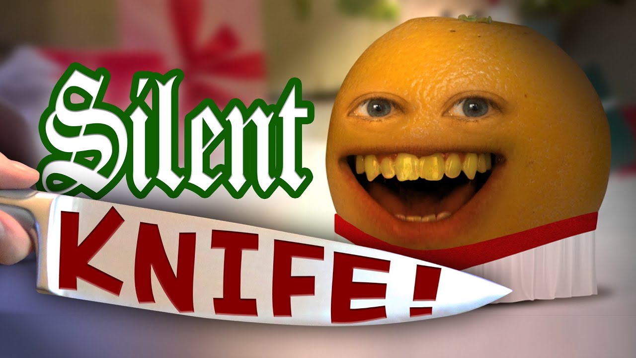  Annoying  Orange  Silent Knife  Silent Night Parody YouTube