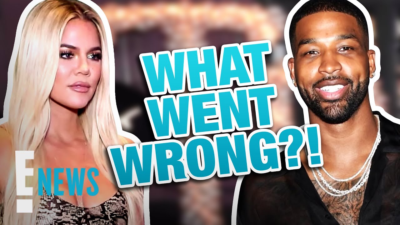 Khloé Kardashian & Tristan Thompson: What Went Wrong This Time? News
