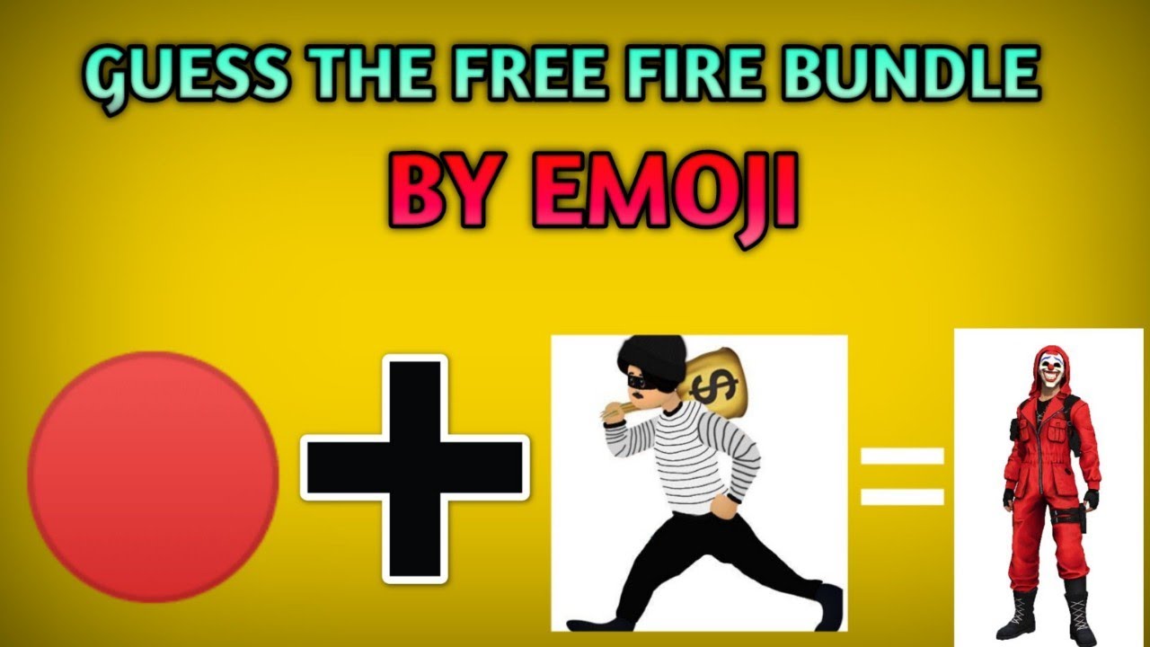 GUESS THE FREE FIRE BUNDLE NAME BY EMOJI CHALLENGE EVERY FREE FIRE PLAYER MUST WATCH