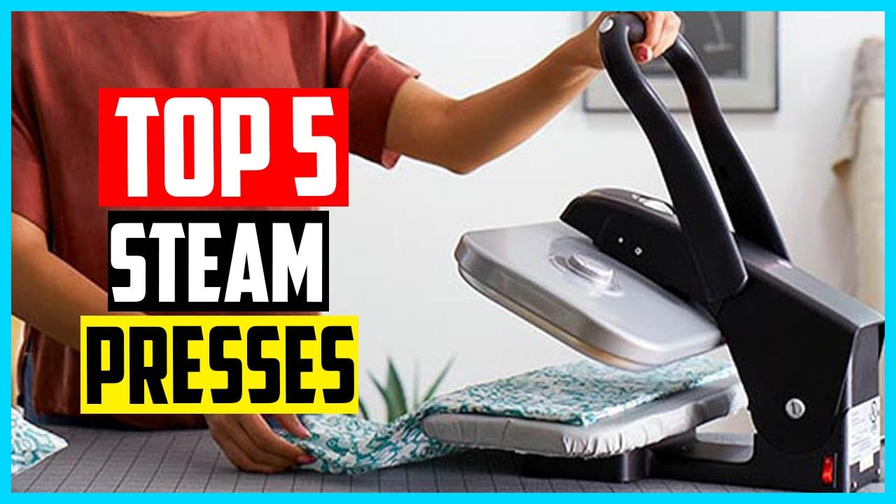 Top 5 Best Steam Presses in 2026