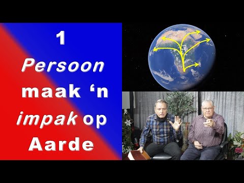 1 Persoon maak ‘n impak op Aarde