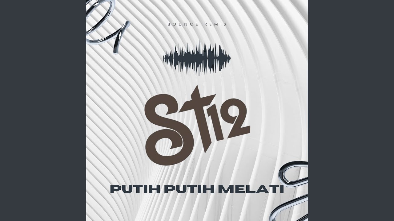Putih Putih Melati (Bounce Remix)