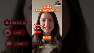 English Slang: How to Use It – Part 4 😎✨