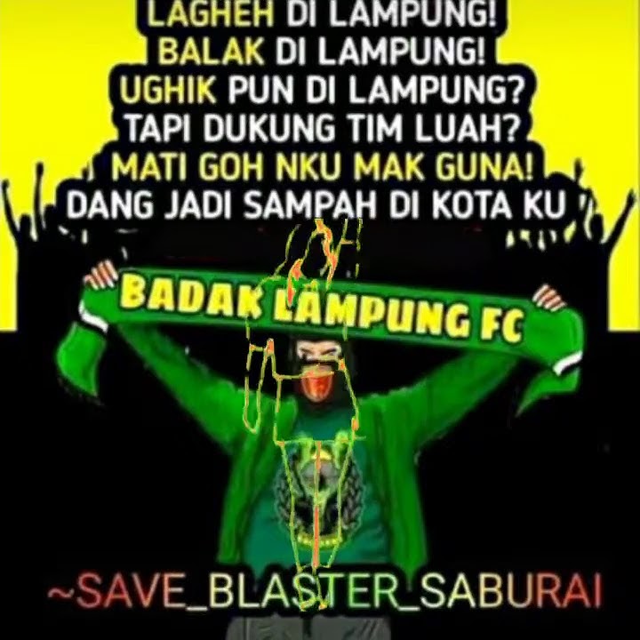 Sindiran keras @BADAK LAMPUNG FC story' WhatsApp