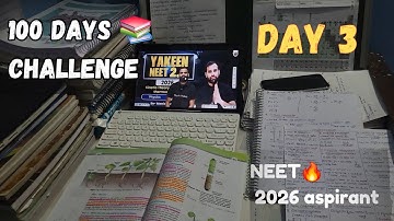 DAY 03📖 of Covering My NEET Syllabus in 100 days challenge  #neet2026 #neetpreparation