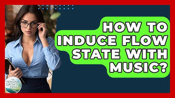 How To Induce Flow State With Music? - The Personal Growth Path