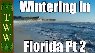 RV Travel: Wintering in Florida Pt 2 Apalachicola National Forest/Panhandle