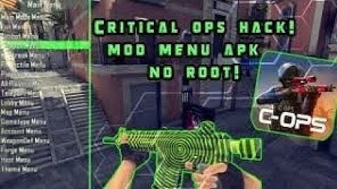 Critical Ops mod menu😱