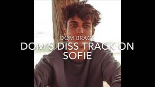 Video thumbnail of "Dom Brack’s Diss Track"