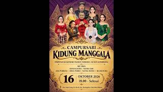 #live CAMPURSARI KIDUNG MANGGALA PIMPINAN KI SUN GONDONG SESI 3 MALAM