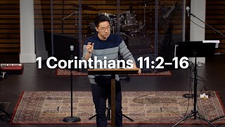Christ City Church | 1 Corinthians 11:2–16 | Sam Beh