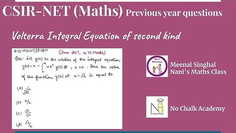 Integral Equation (Volterra Integral Equation of second kind) Question UGC NET (Q.ID.M(NET)IE08M)