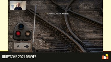 RubyConf 2021 - Using Monads for Elegant Error Handling by John Gallagher