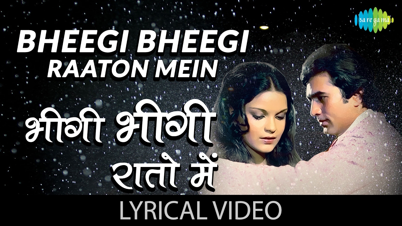      Bheegi Bheegi Raaton Mein with lyrics  Ajnabee  Rajesh Khanna  Zeenat