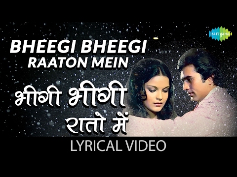 भीगी भीगी रातों में | Bheegi Bheegi Raaton Mein with lyrics | Ajnabee | Rajesh Khanna | Zeenat